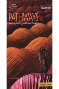 Pathways: Reading, Writing, and Critical Thinking Foundations: Teacher's Guide