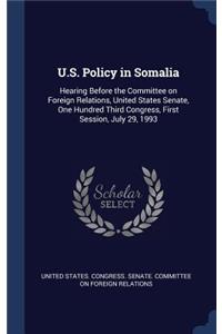 U.S. Policy in Somalia