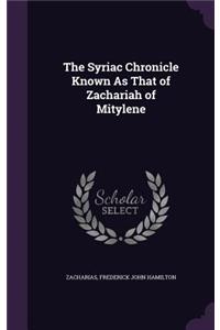 Syriac Chronicle Known as That of Zachariah of Mitylene