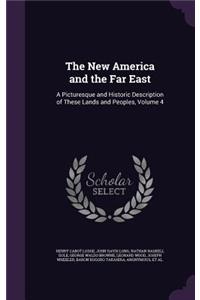 The New America and the Far East