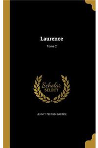 Laurence; Tome 2