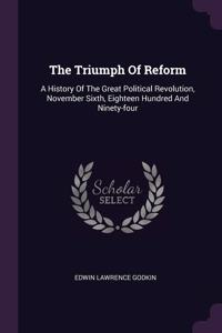 Triumph Of Reform