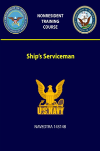 Ship's Serviceman - NAVEDTRA 14314B
