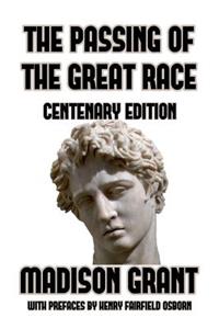 The Passing of the Great Race