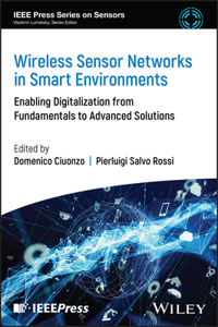 Wireless Sensor Networks in Smart Environments