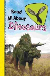 Read All About Dinosaurs