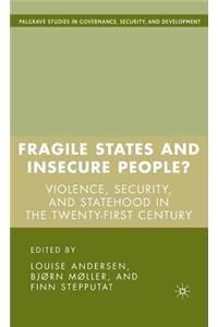 Fragile States and Insecure People?