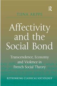 Affectivity and the Social Bond