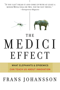 Medici Effect