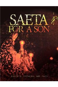 Saeta for a Son