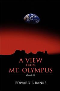 A View from Mt. Olympus