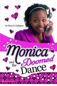 Monica and the Doomed Dance