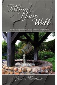 Filling Your Well