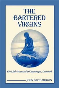 The Bartered Virgins