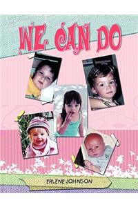 We Can Do