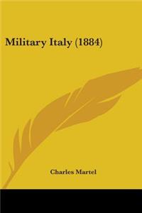 Military Italy (1884)