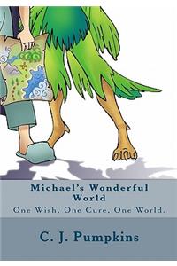 Michael's Wonderful World