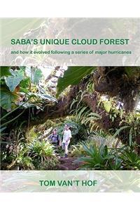 Saba's Unique Cloud Forest