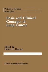 Basic and Clinical Concepts of Lung Cancer