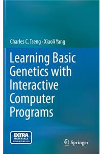 Learning Basic Genetics with Interactive Computer Programs