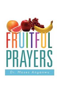 Fruitful Prayers