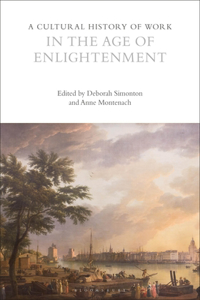 Cultural History of Work in the Age of Enlightenment