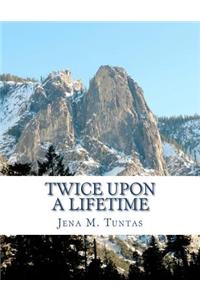 Twice Upon A Lifetime