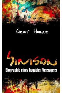 Simson - Biographie eines begabten Versagers