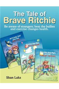 The Tale of Brave Ritchie