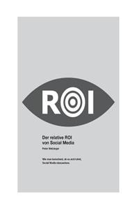Der relative ROI von Social Media