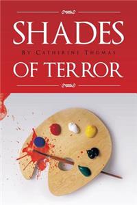 Shades of Terror