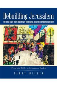 Rebuilding Jerusalem