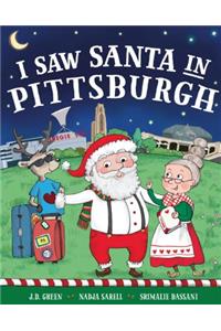 I Saw Santa in Pittsburgh
