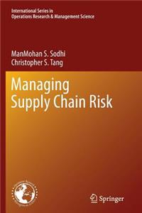 Managing Supply Chain Risk