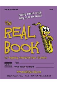 Real Book for Beginning Elementary Band Students (Tenor Saxophone)
