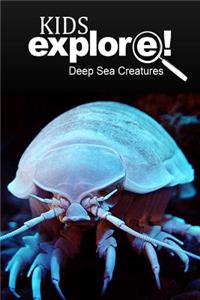 Deep Sea Creatures - Kids Explore