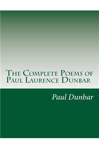 The Complete Poems of Paul Laurence Dunbar