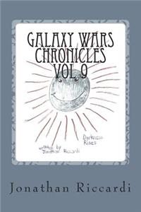 Galaxy Wars Chronicles Vol 9: Galxy Wars