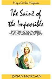 Saint of the Impossible