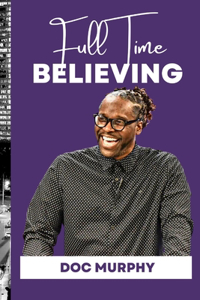 Full Time Believing