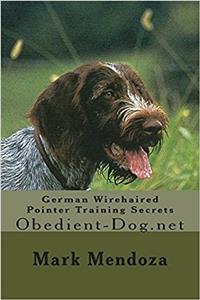 German Wirehaired Pointer Training Secrets
