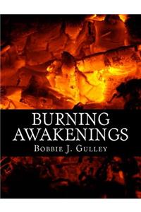 Burning Awakenings