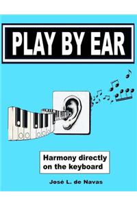 Play by Ear