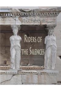Riders of the Silences