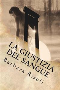 La giustizia del sangue