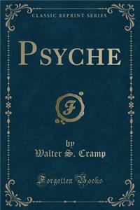 Psyche (Classic Reprint)