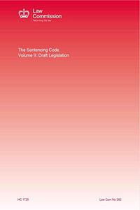 Sentencing Code: Draft Legislation