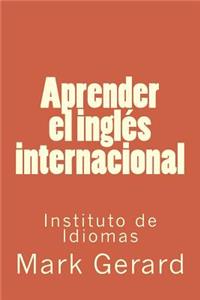 Aprender el inglés internacional