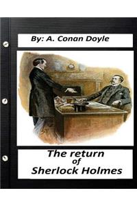 The return of Sherlock Holmes. By A. Conan Doyle (World's Classics)