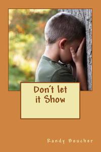 Don't Let It Show: Don't Let It Show